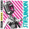 Standard Union - Sing, Drink & Dance LP