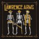Lawrence Arms, The - We Are The Champions Of The World 2LP