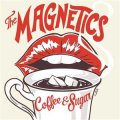 Magnetics, The - Coffee & Sugar LP+CD