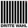Dritte Wahl - 10 LP+CD