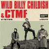 Wild Billy Childish & CTMF - Last Punk Standing LP