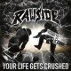 Rawside - Your Life Gets Crushed LP