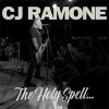 CJ Ramone - The Holy Spell... LP