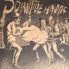 Primitive Hands - Bad Men In The Grave LP