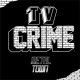 TV Crime - Metal Town LP