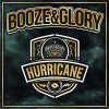 Booze & Glory - Hurricane LP