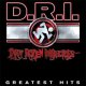 DRI - Greatest Hits LP (Back On Black) DRI - Greatest Hits LP (Back On Black)