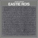 Eastie Rois - The Peel Sessions 10" Eastie Rois - The Peel Sessions 10"