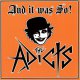 Adicts, The - And It Was So LP
