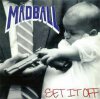 Madball - Set It Off LP