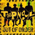 Topnovil - Out Of Order LP