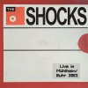 Shocks, The - Live In Mülheim/ Ruhr 2003 LP