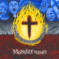 Monster Squad - Fire The Faith LP