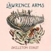 Lawrence Arms, The - Skeleton Coast LP