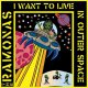 Ramonas ‎– I Want To Live In Outer Space LP