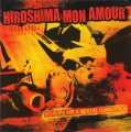 Hiroshima Mon Amour - No Hope For The Useless Generation LP