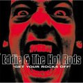 Eddie & The Hot Rods ‎– Get Your Rocks Off 2LP