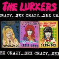Lurkers, The - Sex Crazy LP