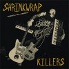 Shrinkwrap Killers - Parents + FBI = Carhoots LP