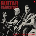 Guitar Gangsters - Live At The 100 Club col. LP