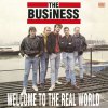 Business, The - Welcome To The Real World LP