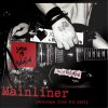 Social Distortion - Mainliner (Wreckage From The Past) LP