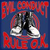 Evil Conduct ‎– Rule O.K. LP