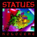Statues ‎– Holocene LP