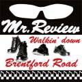 Mr. Review ‎– Walkin' Down Brentford Road LP