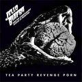 Biafra, Jello & TGSOM - Tea Party Revenge Porn LP