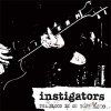 Instigators - The Blood Is On Your Hands LP