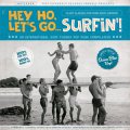 V/A – Hey Ho, Lets Go Surfin! LP