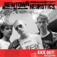 Newtown Neurotics – Kick Out! LP Newtown Neurotics – Kick Out! LP