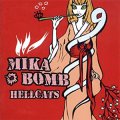 Mika Bomb ‎– Hellcats LP