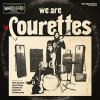 Courettes, The ‎– We Are The Courettes LP