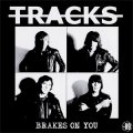 Tracks ‎– Brakes On You LP