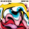 Amyl and The Sniffers ‎– Comfort To Me LP