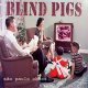 Blind Pigs - São Paulo Chaos LP