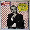 Action Pact – Mercury Theatre - On The Air! LP