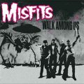 Misfits ‎– Walk Among Us / Alternate Takes LP