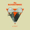 Bloodstrings, The – A Part 10"