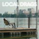 Local Drags – Keep Me Glued LP