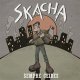 Skacha – Sempre Ceibes LP Skacha – Sempre Ceibes LP