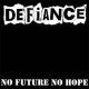 Defiance – No Future No Hope LP