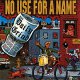 No Use For A Name – The Daily Grind LP