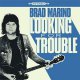 Brad Marino – Looking For Trouble LP