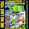Electric Frankenstein – Me No Like You LP
