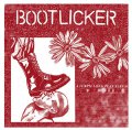 Bootlicker - Same LP