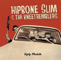 Hipbone Slim And The Knee Tremblers – Ugly Mobile LP