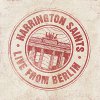 Harrington Saints – Live From Berlin LP